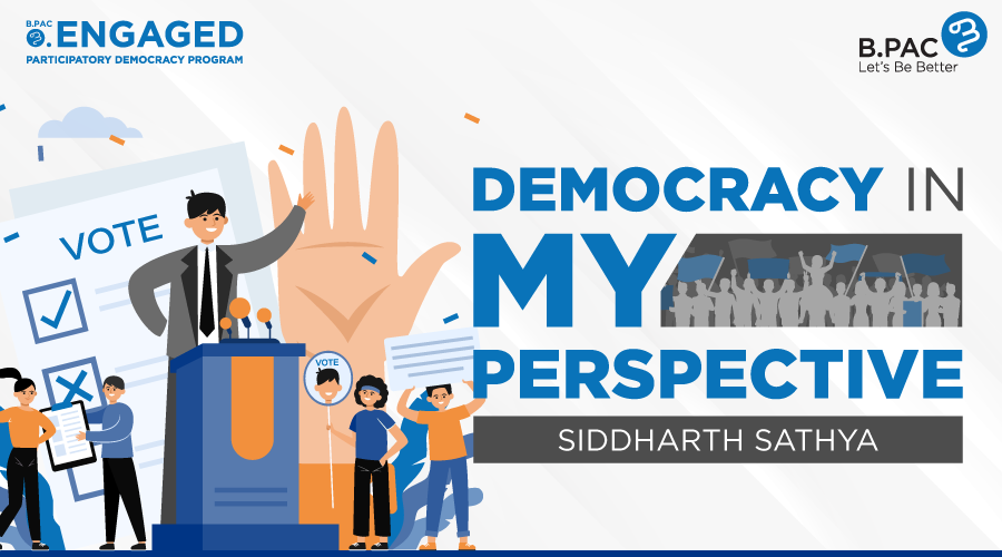 What democracy represents Siddharth Sathya