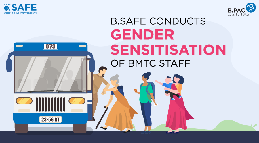 B.SAFE Conducts Gender Sensitisation Of BMTC Staff