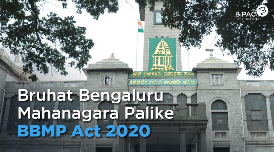 Bruhat Bengaluru Mahanagara Palike BBMP Act 2020