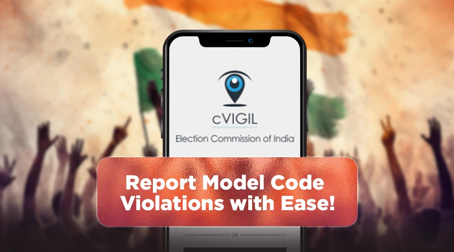 Report a Breach in the Model Code of Conduct with the cVIGIL Mobile App, Empowering Accountability for Fair Elections